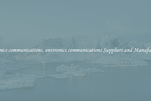 environics communications, environics communications Suppliers and Manufacturers